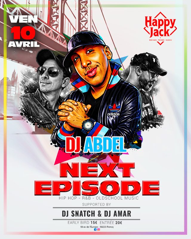 Next Episode – DJ Abdel, DJ Amar, DJ Snatch