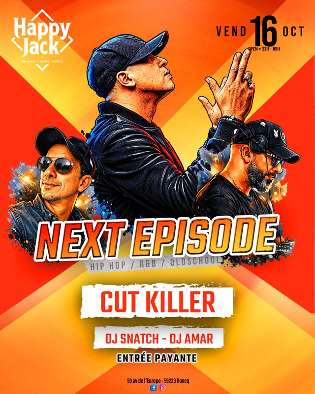 Next Episode – Cut Killer, DJ Amar, DJ Snatch